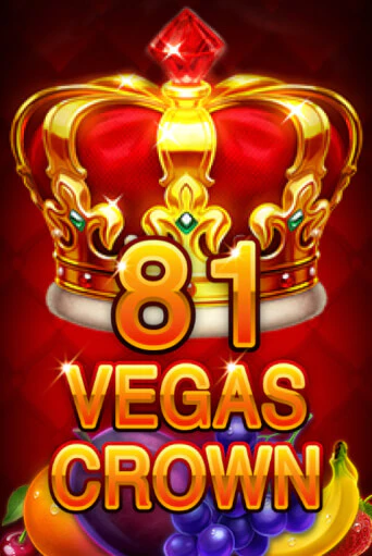 81 Vegas Crown - играть онлайн | Казино GMSlots бесплатно без регистрации