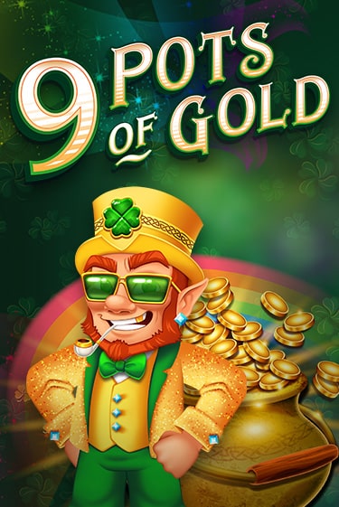 9 Pots of Gold - играть онлайн | Казино GMSlots бесплатно без регистрации