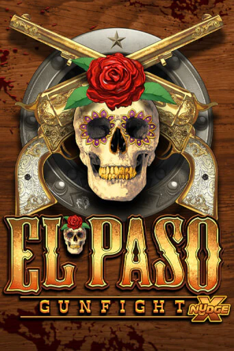 El Paso Gunfight xNudge - играть онлайн | Казино GMSlots бесплатно без регистрации