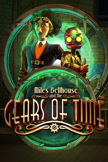 Miles Bellhouse and the Gears of Time - играть онлайн | Казино GMSlots бесплатно без регистрации
